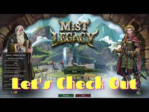 Let's Check Out - MIST LEGACY - Part 1?