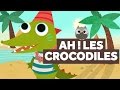 Ah ! Les Crocodiles - Comptines pour Bébé - Le Monde Des Zibous