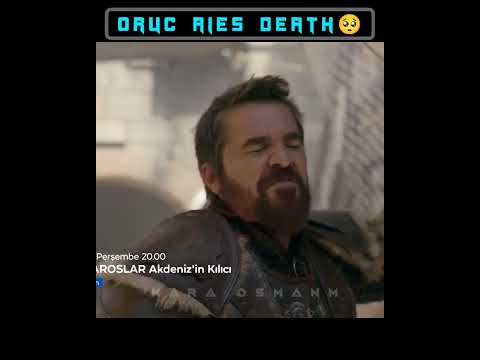 😭Oruc Ries death 🥺 oruc death scene |barbaroslar status#shorts #oruç#barbaroslar