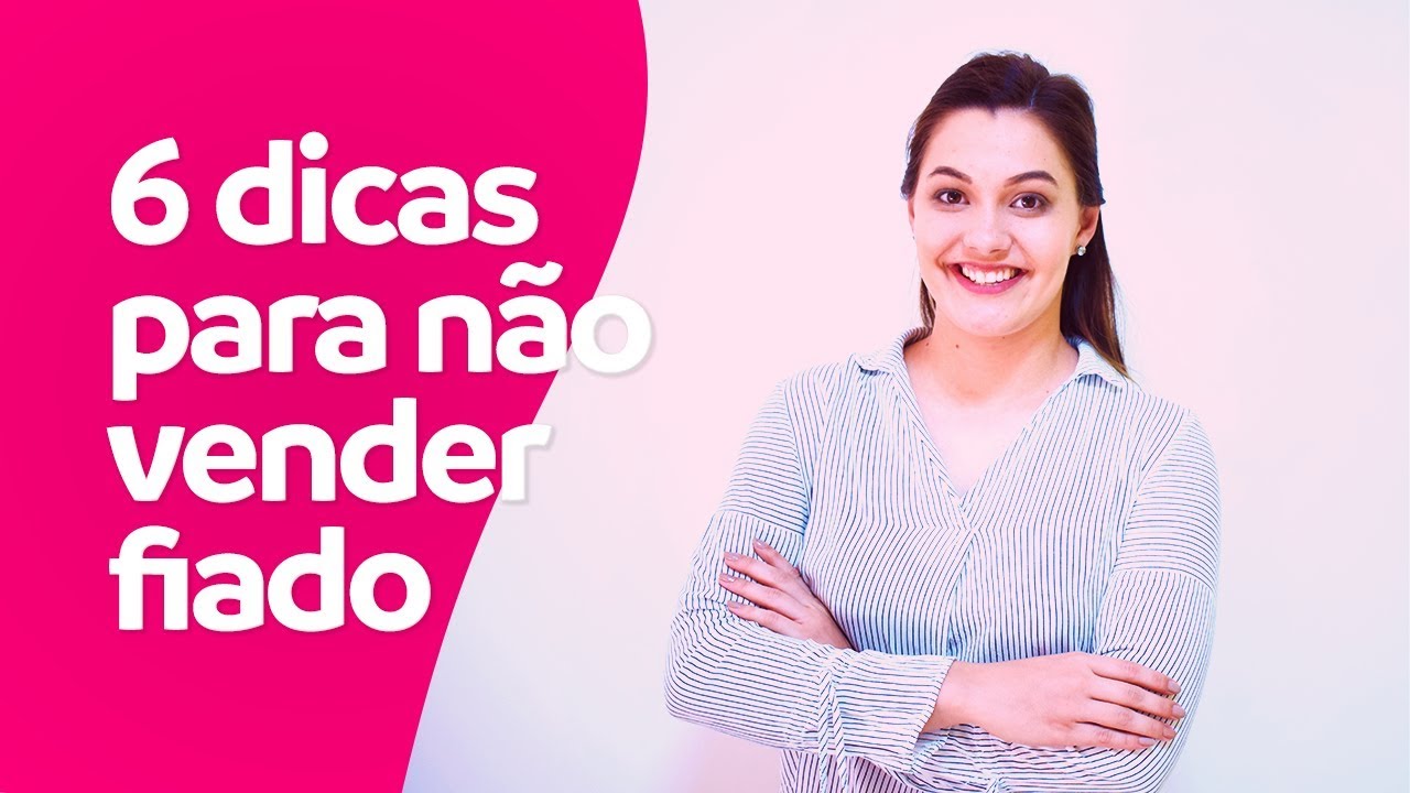 6 dicas para não vender fiado
