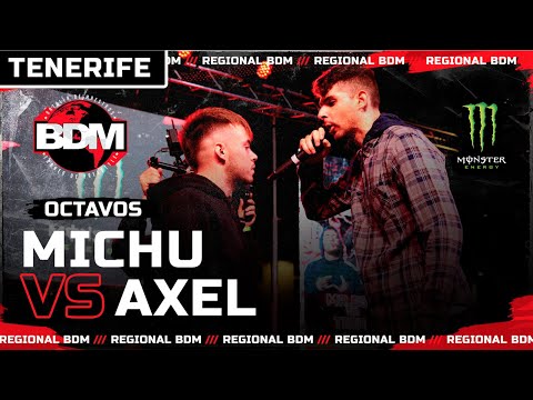 MICHU VS AXEL | OCTAVOS | BDM REGIONAL TENERIFE 2021