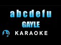 abcdefu (KARAOKE) GAYLE