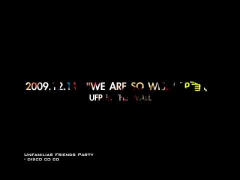 Unfamiliar Friends Party - disco co co 搶先試聽版