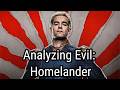 Analyzing Evil Homelander From The Boys