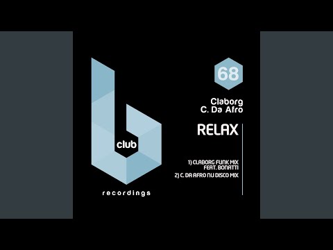 Relax (C. Da Afro Nu Disco Mix)