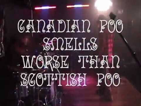 85 POUND POUTINE - Canadian Poo Smells Worse Than Scottish Poo (OFFICIAL VIDEO)