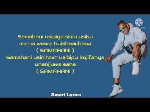 Lavalava X Lulu Diva - Samahani - (  Video Lyrics )
