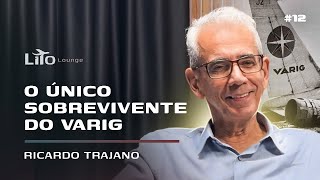 Por que só ele sobreviveu? Lito Lounge com Ricardo Trajano  EP. 02 T2