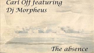 Karl Off featuring DJ Morpheus - The Absence