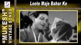 Loote Maje Bahar Ke - Usha Mangeshkar, Mukesh - BURMAH
