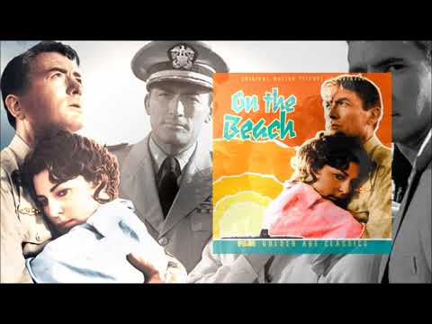 On the beach Soundtrack - Ernest Gold   (1959 full album)