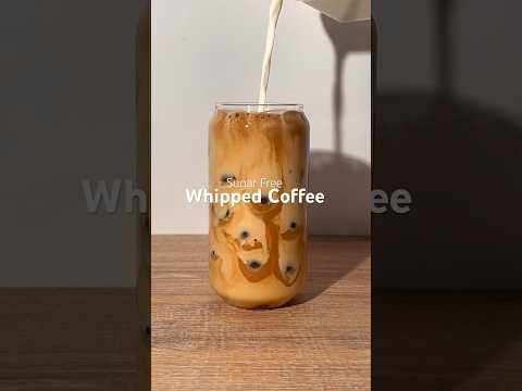 Sugar Free Whipped Coffee | Only 10 calories! âïžđ€ #coffee #icedlatte #icedcoffee #homecafe