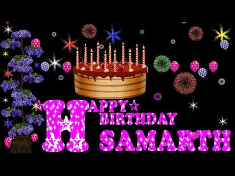 SAMARTH HAPPY BIRTHDAY TO YOU