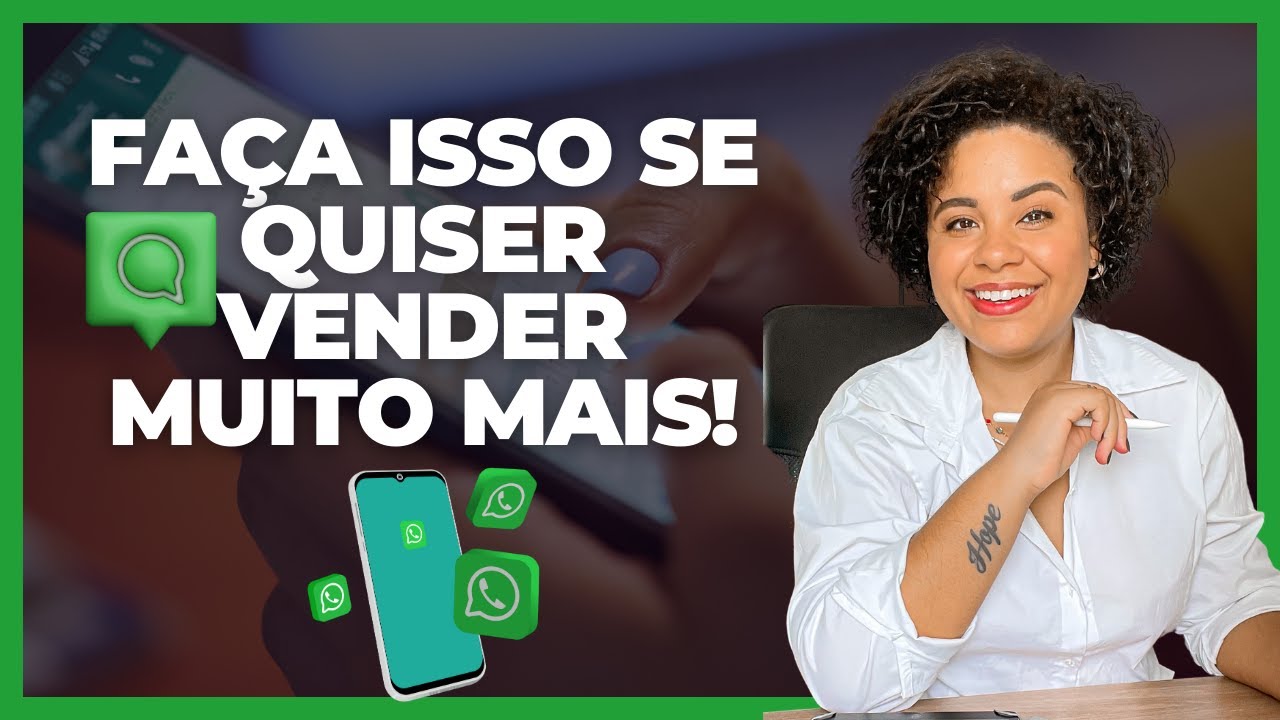 Como vender pelo Whatsapp   - Estratégias exclusivas pra aplicar hoje mesmo