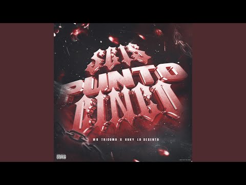 SEIS PUNTO CINCO (feat. XUKYY LA SESENTA)