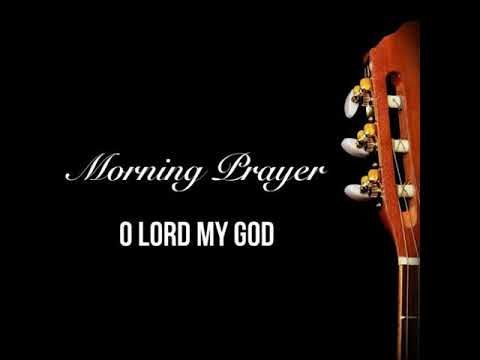 Morning Prayer (O Lord My God) | Contemplative...Podcast | Color Barbados