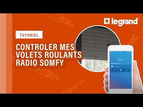 Je contrôle mes volets roulants radio Somfy avec l’App Home + Control de Legrand