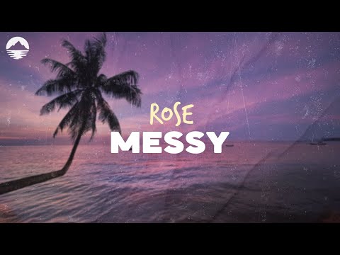 ROS&Eacute; - Messy | Lyrics