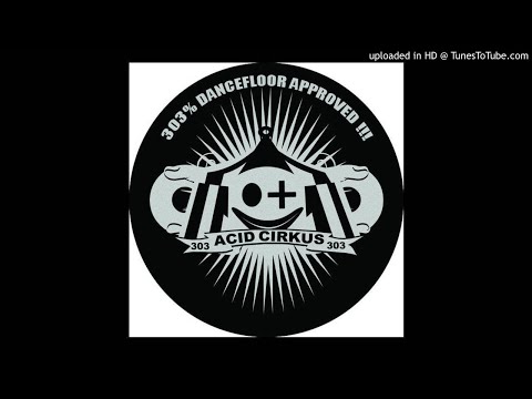 AcidCirkus - WAlled in 303 EP - 3 - Pzylo - Clarity From Confusion