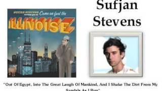 Out Of Egypt, Into The Great Laugh Of Mankind - Sufjan Stevens