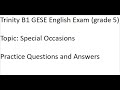 Trinity B1 English GESE exam topic Special Occasions