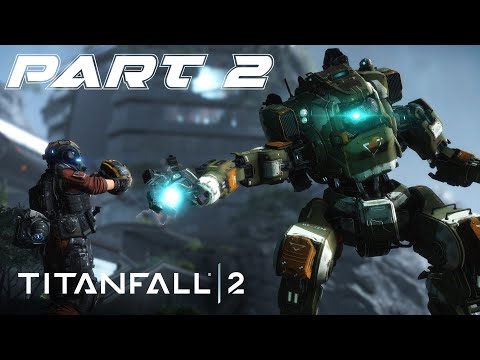 TITANFALL 2 Walkthrough Gameplay Part 2 - Blood and Rust  (Campaign)