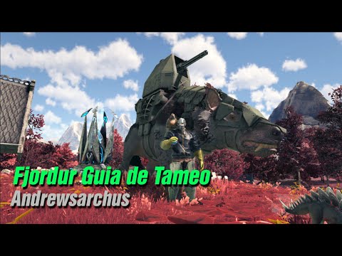 Ark Fjordur como TAMEAR o CAPTURAR un ANDREWSARCHUS y sus modos de uso
