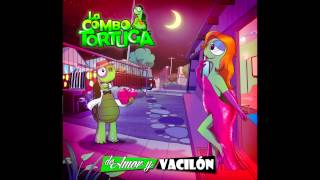La Combo Tortuga - De Amor y Vacilón Full Album