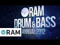 Ram Drum & Bass Annual 2012 Mini Mix 