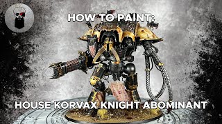 Contrast+ How to Paint: House Korvax Knight Abominant