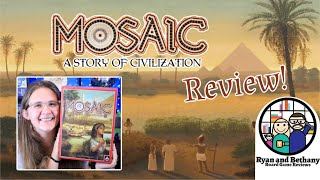 Ryan and Bethany board game reviews - Mosaic: A Story of Civilization video thumbnail