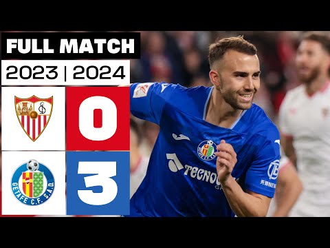 Sevilla FC 0 - 3 Getafe CF | FULL MATCH | LALIGA EA SPORTS 2023/24