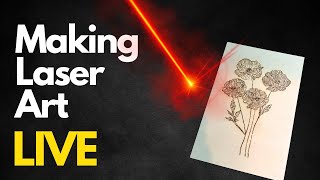 Making Laser Art LIVE