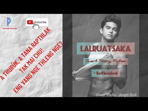 Lalruatsaka: Thurûk, a tana rapthlak tak chu!