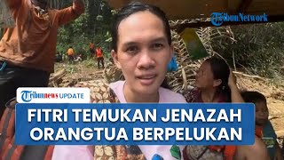 Cerita Pilu Fitri 3 Hari Cari Kedua Orangtua di Tapteng, Jenazah Ditemukan dalam Kondisi Berpelukan