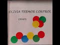 Olivia Tremor Control - I Can Smell The Leaves (Demo)