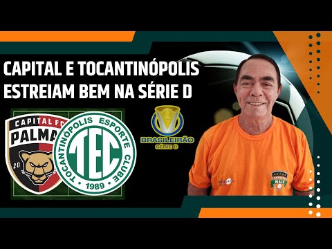 Veja os gols da estreia do Capital e Tocantinópolis na Série D 2024