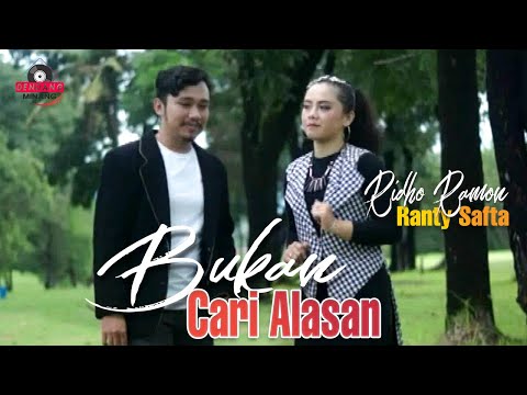 Ridho Ramon ft Ranty Safta - BUKAN CARI ALASAN Dendang Minang