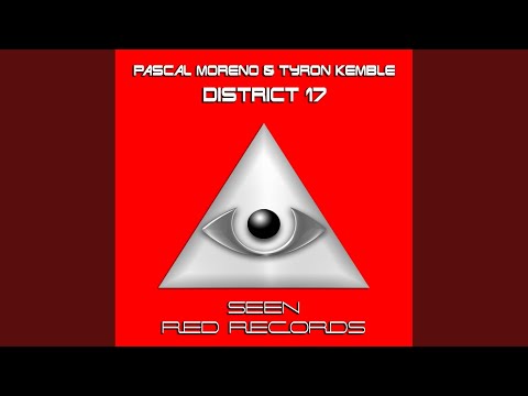 District 17 (Original Mix)