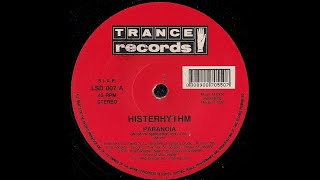 Histerhythm – Paranoia (Woofers Destruction Mix) [A] (1992)