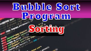 Sorting Made Simple: Master Bubble Sort in C Today॥ Sorting॥ Data structure#bubblesort#basicofcoding