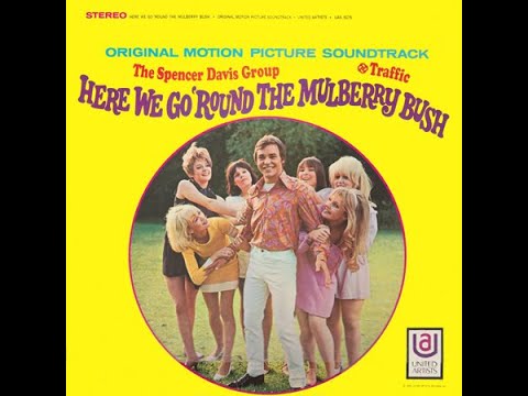 The Spencer Davis Group / Traffic – Here We Go 'Round The Mulberry Bush United Artists UAS 5175/1968