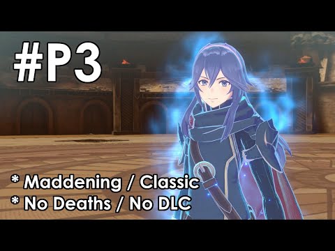 Fire Emblem Engage - Skirmish 1 and Paralogue 3 (Maddening/No DLC)