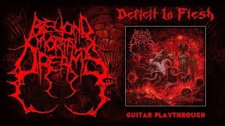 Download lagu Beyond Mortal Dreams - Deficit in Flesh (Guitar Play-through) mp3