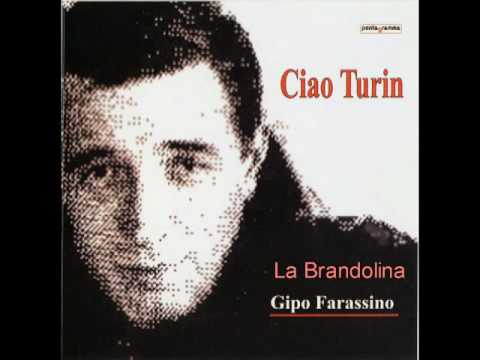 Gipo Farassino - La Brandolina