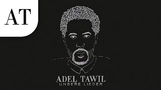 Adel Tawil "Unsere Lieder" (Lyric Video)