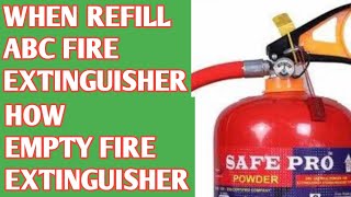 FIRE EXTINGUISHER  USE कैसे करें WHEN REFILL FIRE EXTINGUISHER ABC TYPE 🔥🔥🔥. HOW EMPTY