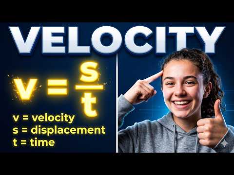 Velocity & Displacement: Notation & Formulas
