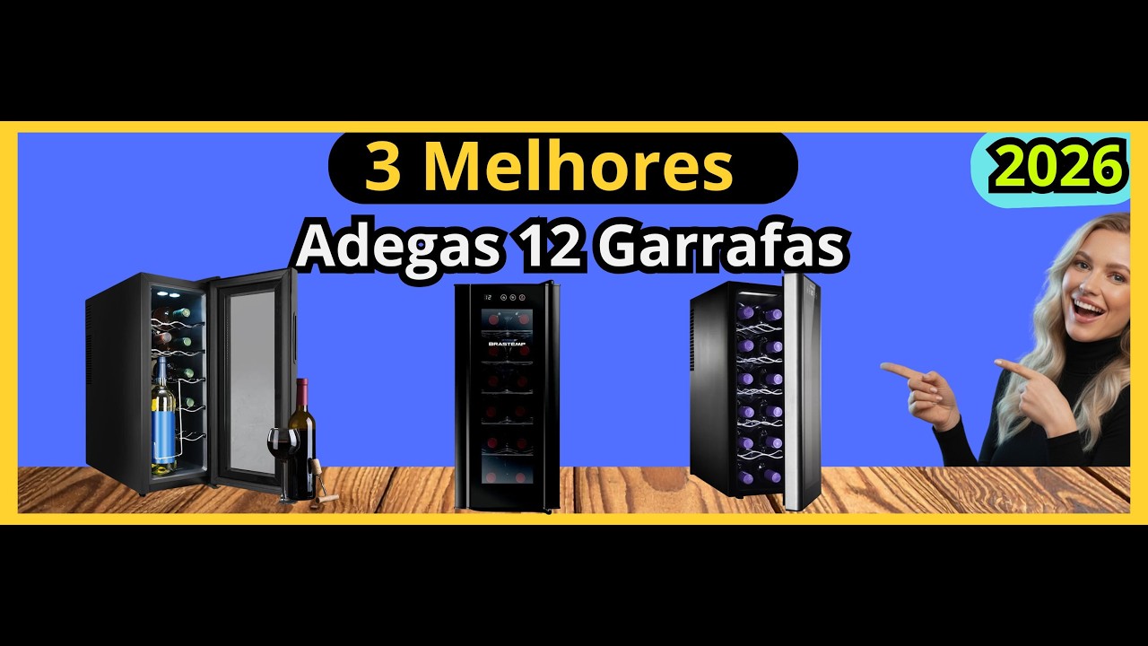 (NOVO)As 3 Melhores Adegas12 Garrafas: Bonitas, Silenciosas e com 