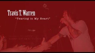 Travis T. Warren - Tearing in My Heart (Sunny Day Real Estate cover)